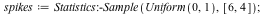 spikes := Statistics:-Sample(Uniform(0, 1), [6, 4]); 1