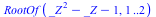 RootOf(`+`(`*`(`^`(_Z, 2)), `-`(_Z), `-`(1)), 1 .. 2)