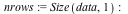 nrows := Size(data, 1); -1