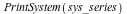 PrintSystem(sys_series)
