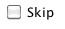 Skip