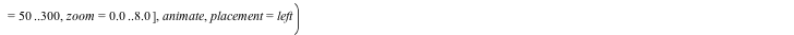 Explore(Fractals:-EscapeTime:-Mandelbrot(250, `+`(`-`(1.78), `/`(`*`(`+`(`-`(1), `-`(`*`(1.5, I)))), `*`(exp(zoom)))), `+`(`-`(1.78), `/`(`*`(`+`(2.2, `*`(1.5, I))), `*`(exp(zoom)))), iterationlimit =...