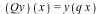 Qy(x) = y(`*`(q, `*`(x)))
