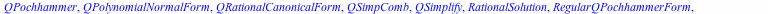 [AccurateQSummation, AreSameSolution, Closure, Desingularize, ExtendSeries, IsQHypergeometricTerm, IsSolution, PolynomialSolution, QBinomial, QBrackets, QDispersion, QECreate, QEfficientRepresentation...