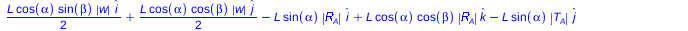 `+`(`*`(`/`(1, 2), `*`(L, `*`(cos(alpha), `*`(sin(beta), `*`(abs(w), `*`(_i)))))), `*`(`/`(1, 2), `*`(L, `*`(cos(alpha), `*`(cos(beta), `*`(abs(w), `*`(_j)))))), `-`(`*`(L, `*`(sin(alpha), `*`(abs(R[A...