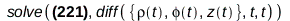 solve([`+`(diff(diff(rho(t), t), t), `-`(`*`(rho(t), `*`(`^`(diff(phi(t), t), 2))))) = 0, `+`(`*`(2, `*`(diff(rho(t), t), `*`(diff(phi(t), t)))), `*`(rho(t), `*`(diff(diff(phi(t), t), t)))) = 0, diff(...