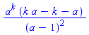 a^k*(k*a-k-a)/(a-1)^2