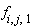 f[i, j, 1]
