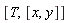 [T, [x, y]]