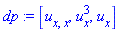 dp := [u[x, x], u[x]^3, u[x]]