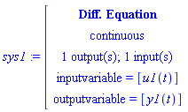 module () export de, inputcount, outputcount, statecount, sampletime, discrete, systemname, inputvariable, outputvariable, statevariable, systemtype, ModulePrint; option _cmdiffeqsystem; end module