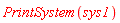 PrintSystem(sys1)