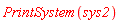 PrintSystem(sys2)