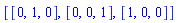[[0, 1, 0], [0, 0, 1], [1, 0, 0]]