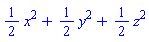 (1/2)*x^2+(1/2)*y^2+(1/2)*z^2