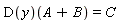 (D(y))(A+B) = C