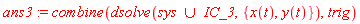 ans3 := combine(dsolve(`union`(sys, IC_3), {x(t), y(t)}), trig)