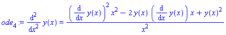 ode[4] := diff(y(x), `$`(x, 2)) = ((diff(y(x), x))^2*x^2-2*y(x)*(diff(y(x), x))*x+y(x)^2)/x^2
