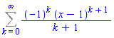 Sum((-1)^k*(x-1)^(k+1)/(k+1), k = 0 .. infinity)