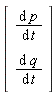 Vector(2, {(1) = diff(p(t), t), (2) = diff(q(t), t)})
