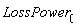 LossPower[0]
