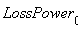 LossPower[0]
