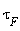 tau[F]