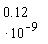 .12*10^(-9)