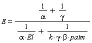 E = (1/alpha+1/gamma)/(1/(alpha*El)+1/(k*gamma*beta*patm))