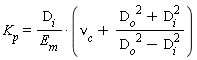 K[p]=(D[i])/(E[m])*(nu[c]+(D[o]^(2)+D[i]^(2))/(D[o]^(2)-D[i]^(2)))