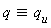`&equiv;`(q, q[u])