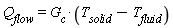 Q[flow] = G[c]*(T[solid]-T[fluid])