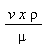 v*x*rho/mu