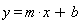 y = m*x+b