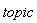 topic