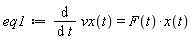 eq1 := diff(vx(t), t) = F(t)*x(t)