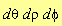 (d*theta*d)*phi*d*rho