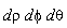 (d*rho*d)*phi*d*theta