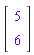 Vector(2, {(1) = 5, (2) = 6})