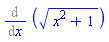 Diff((x^2+1)^(1/2), x)