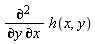 diff(h(x, y), y, x)