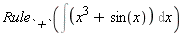 Rule[`+`](Int(x^3+sin(x), x))