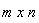 m*x*n