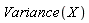 Variance(X)