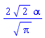 2*2^(1/2)*alpha/Pi^(1/2)