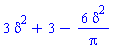 3*delta^2+3-6*delta^2/Pi