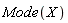 Mode(X)