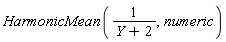 HarmonicMean(1/(Y+2), numeric)
