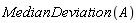 MedianDeviation(A)