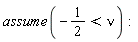 assume(-1/2 < nu)